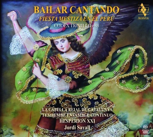 Jordi Savall / Hesperion XXI - Bailar Cantando - Fiesta Mestiza En El Peru (SA)