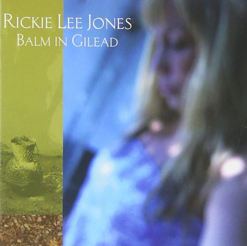 Rickie Lee Jones - Balm In Gilead (CD)