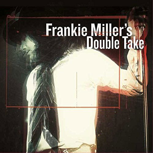 Frankie Miller - Frankie Miller's Double Take (Deluxe) (CD)