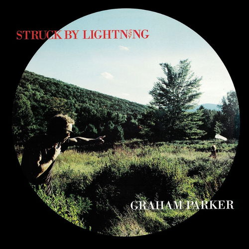 Graham Parker - Struck By Lightning -Expanded- (CD)