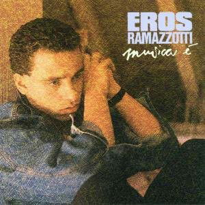 Eros Ramazzotti - Musica É (CD)