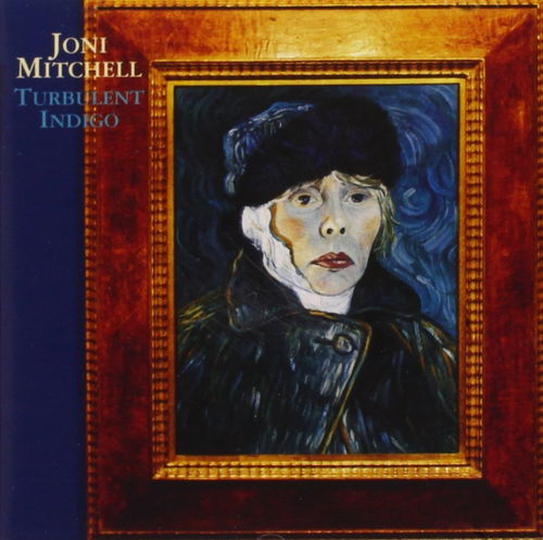 Joni Mitchell - Turbulent Indigo (CD)