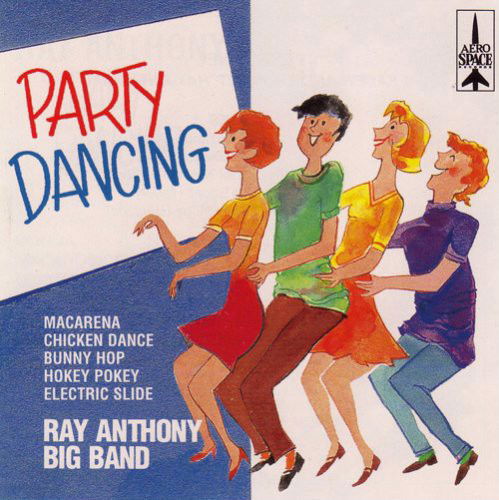 Ray Anthony - Party Dancing (CD)