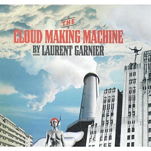 Laurent Garnier - Cloud Making Machine (CD)