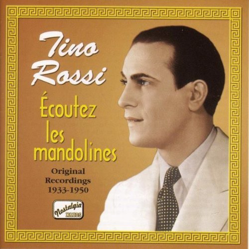 Tino Rossi - Écoutez Les Mandolines (CD)