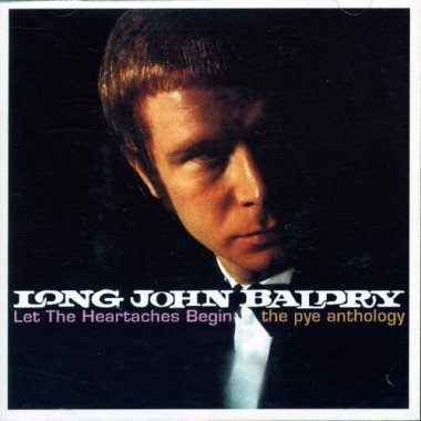 Long John Baldry - Let The Heartaches Begin - The Pye Anthology (CD)