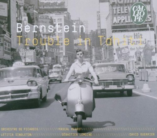 Bernstein / Orchestre De Picardie - Trouble In Tahiti (CD)