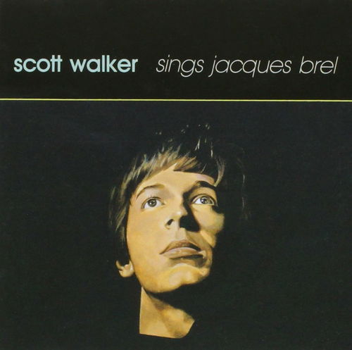 Scott Walker - Sings Jacques Brel (CD)