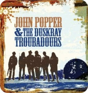 John Popper & The Duskray Troubadours - John Popper & The Duskray Troubadours (CD)