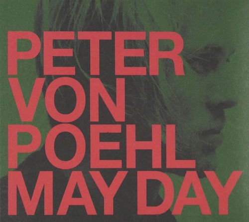 Peter Von Poehl - May Day (CD)