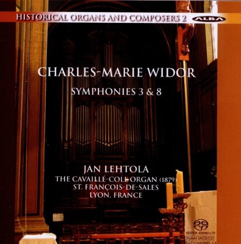 Widor / Lehtola - Symphonies 3 & 8 (SA)