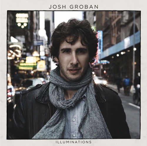 Josh Groban - Illuminations (CD)