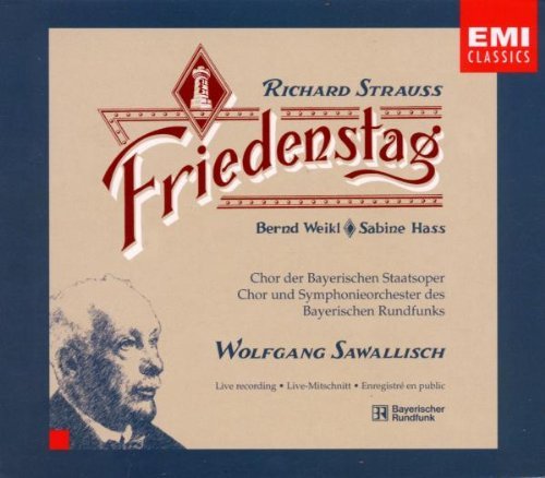Strauss R. / Bayrischer Rundfunk / Sawallisch - Friedenstag (CD)
