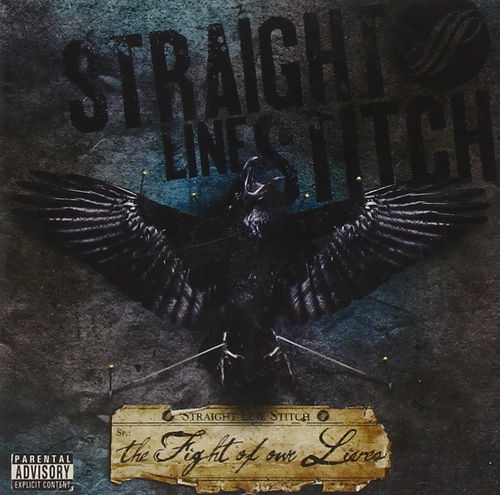 Straight Line Stitch - Fight Of Our Lives (CD)