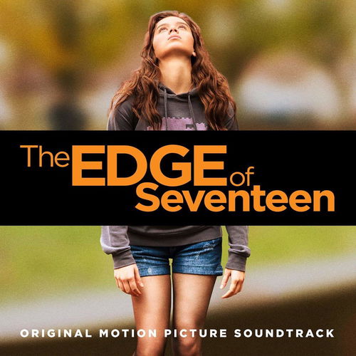 OST - The Edge Of Seventeen (CD)