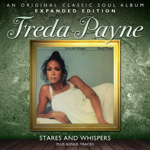 Freda Payne - Stares And Whispers (CD)