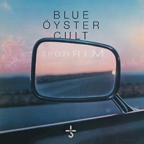 Blue Oyster Cult - Mirrors (CD)