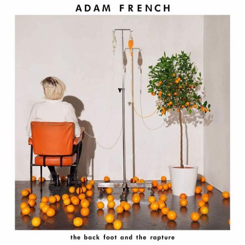 Adam French - The Back Foot And The Rapture (CD)