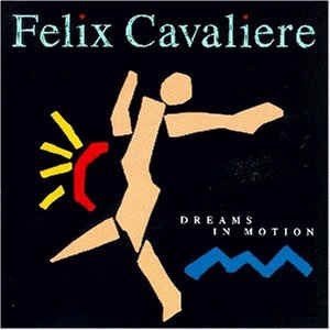 Felix Cavaliere - Dreams In Motion. (CD)