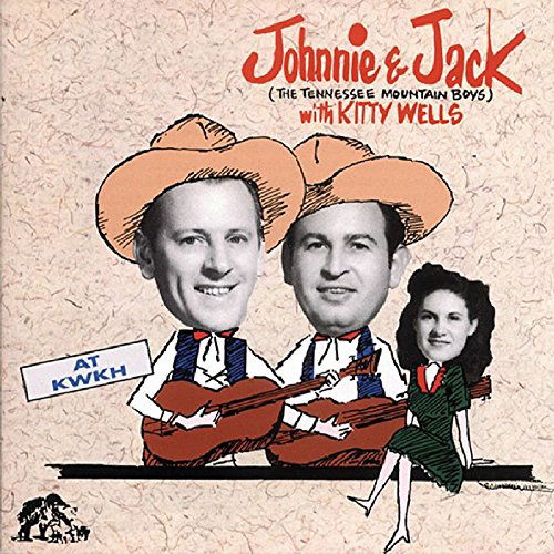 Tennessee Mountain Boys - Johnnie & Jack (With Kitty Wells) (CD)