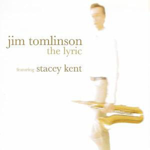 Jim Tomlinson - The Lyric (CD)