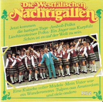 Die Westfälischen Nachtigallen - Die Westfälischen Nachtigallen (CD)