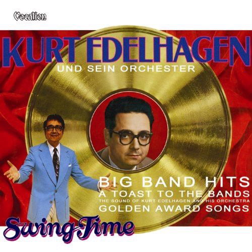 Kurt Edelhagen - A Toast To The Bands / Swing Time (CD)