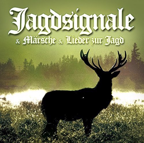 Various - Jagdsignale & Märsche & Lieder Der Jagd (CD)