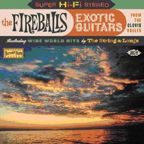 The Fireballs - Exotic Guitars From The Clovis Vaults (CD)