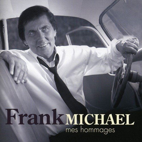 Frank Michael - Mes Hommages (CD)