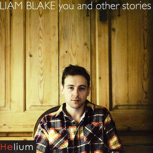 Liam Blake - You And Other Stories (CD)