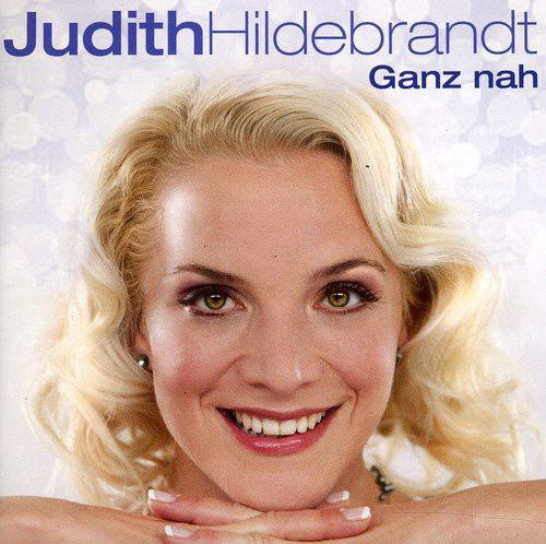 Judith Hildebrandt - Ganz Nah (CD)