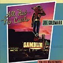 Joe Goldmark - All Hat No Cattle (CD)