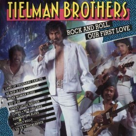 Tielman Brothers - Rock And Roll, Our First Love (CD)
