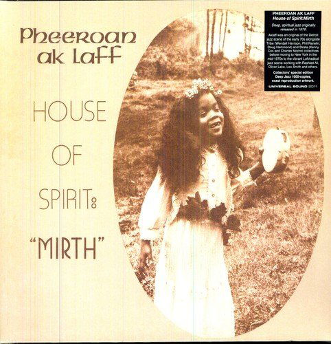 Pheeroan Aklaff - House Of Spirit: Mirth (CD)