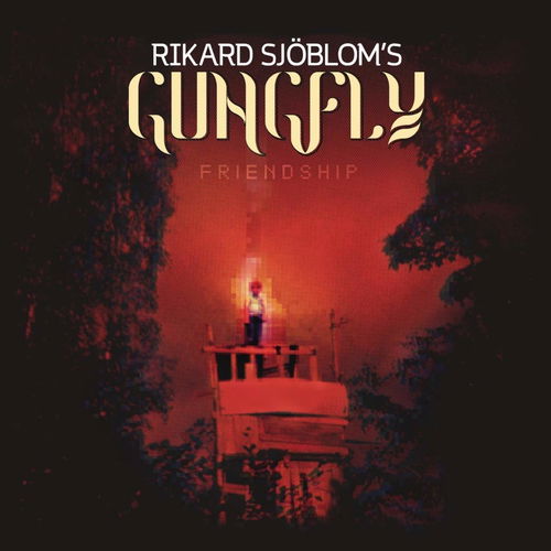 Rikard Sjöblom's Gungfly - Friendship (CD)