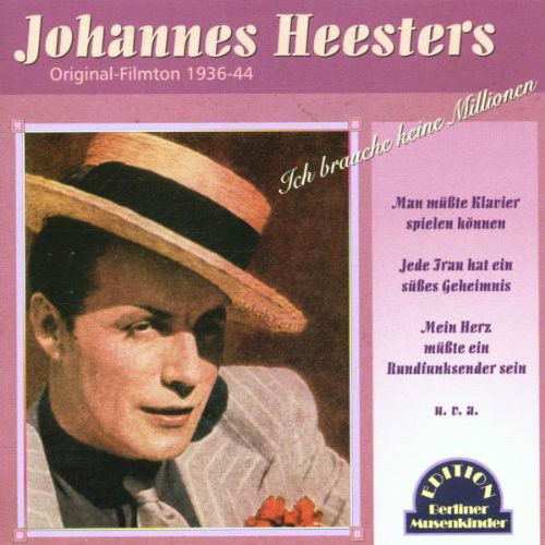 Johannes Heesters - Ich Brauche Keine Millionen (CD)