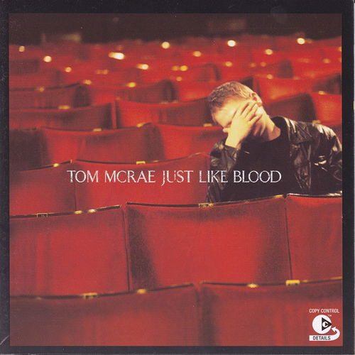 Tom Mcrae - Just Like Blood (CD)