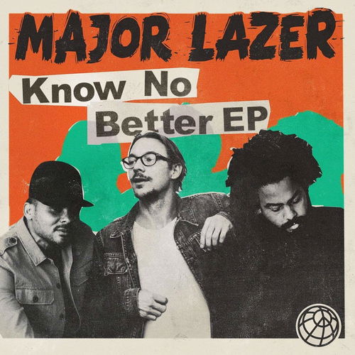 Major Lazer - Know No Better Ep (CD)