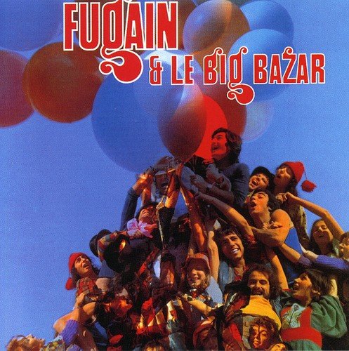 Michel Fugain & Le Big Bazar - Fais Comme L'oiseau (CD)