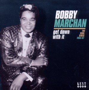 Bobby Marchan - Get Down With It (CD)