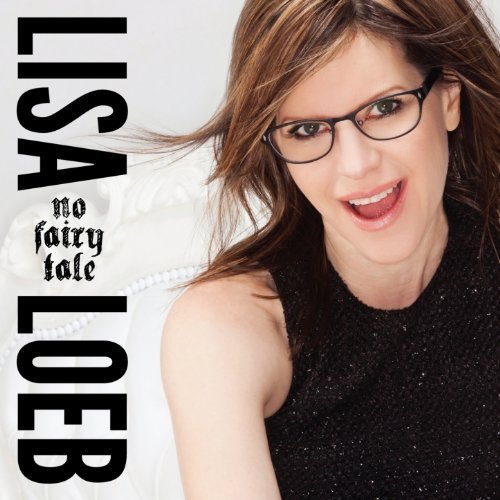 Lisa Loeb - No Fairy Tale (CD)