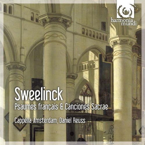 Sweelinck / Cappella Amsterdam / Reuss  - Psaumes Français & Canciones Sacrae (CD)