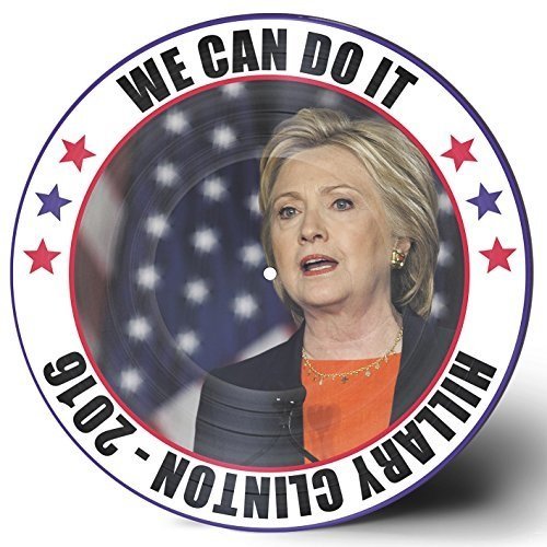 Various - Hillary Clinton - We Can Do It - PicD (LP)