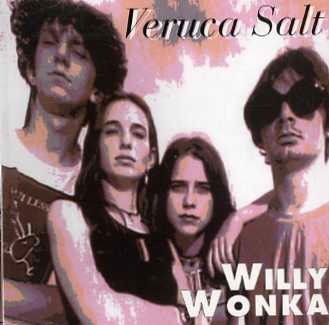 Veruca Salt - Willy Wonka (CD)