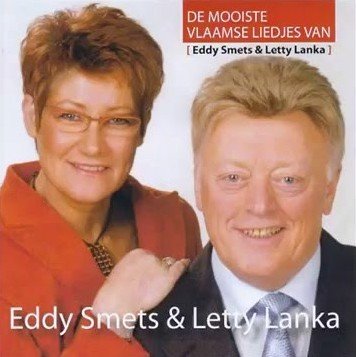 Eddy Smets & Letty Lanka - De Mooiste Vlaamse Liedjes Van (CD)