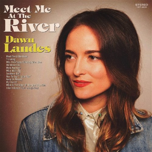 Dawn Landes - Meet Me At The River (CD)