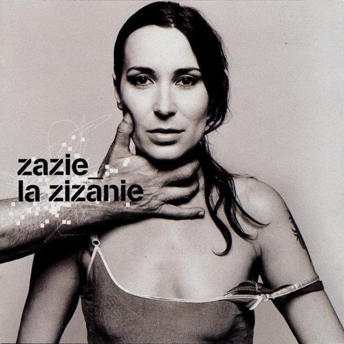 Zazie - La Zizanie (CD)