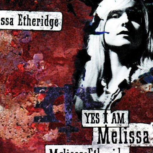 Melissa Etheridge - Yes I Am (CD)