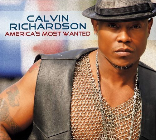 Calvin Richardson - America's Most Wanted (CD)